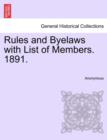 Image for Rules and Byelaws with List of Members. 1891.