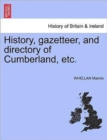 Image for History, Gazetteer, and Directory of Cumberland, Etc.