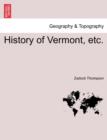 Image for History of Vermont, etc.