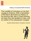 Image for The Landfall of Columbus on His First Voyage to America. with a Translation of the Baron Bonnefoux&#39;s History of His Previous Life; Also a Chart Showing His Track from the Landfall to Cuba, and an Outl
