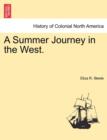 Image for A Summer Journey in the West.