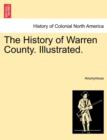 Image for The History of Warren County. Illustrated.