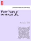 Image for Forty Years of American Life.