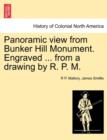 Image for Panoramic View from Bunker Hill Monument. Engraved ... from a Drawing by R. P. M.