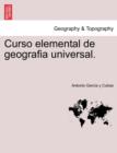 Image for Curso elemental de geografia universal.