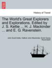 Image for The World&#39;s Great Explorers and Explorations. Edited by J. S. Keltie ... H. J. Mackinder ... and E. G. Ravenstein. Palestine.
