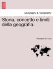 Image for Storia, Concetto E Limiti Della Geografia.