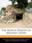 Image for The Kofun Period of Ancient Japan