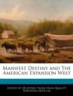 Image for Manifest Destiny and the American Expansion West