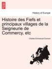 Image for Histoire des Fiefs et principaux villages de la Seigneurie de Commercy, etc