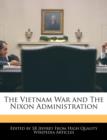 Image for The Vietnam War and the Nixon Administration