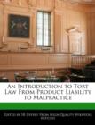 Image for An Introduction to Tort Law from Product Liability to Malpractice