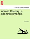 Image for Across Country : A Sporting Romance.