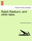 Image for Ralph Raeburn, and Other Tales.
