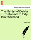 Image for The Murder of Delicia ... Thirty-Ninth to Forty-Third Thousand.
