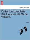 Image for Collection complette des Oeuvres de Mr de Voltaire. Tome Vingt- Quatrieme