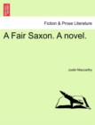 Image for A Fair Saxon. a Novel.