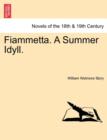 Image for Fiammetta. a Summer Idyll.