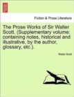 Image for The Prose Works of Sir Walter Scott. (Supplementary Volume