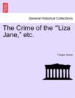 Image for The Crime of the &#39;Liza Jane, Etc.