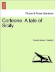 Image for Corleone. a Tale of Sicily. Vol. I