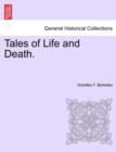 Image for Tales of Life and Death.
