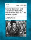 Image for Emma Goldman and Alexander Berkman, Plaintiff-in-Error, vs. The United States