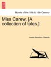 Image for Miss Carew. [A Collection of Tales.]