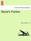 Image for Mysie&#39;s Pardon.