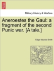 Image for Aneroestes the Gaul