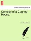Image for Comedy of a Country House.