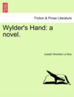 Image for Wylder&#39;s Hand : A Novel.