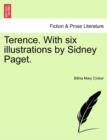 Image for Terence. with Six Illustrations by Sidney Paget.