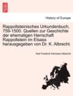 Image for Rappoltsteinisches Urkundenbuch, 759-1500. Quellen Zur Geschichte Der Ehemaligen Herrschaft Rappoltstein Im Elsass Herausgegeben Von Dr. K. Albrecht. V. Band.
