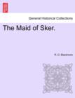 Image for The Maid of Sker.