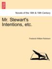 Image for Mr. Stewart&#39;s Intentions, Etc.