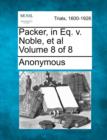 Image for Packer, in Eq. V. Noble, et al Volume 8 of 8