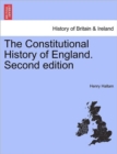 Image for The Constitutional History of England. Second edition