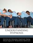 Image for Understanding Hypnosis