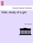Image for Vida : Study of a Girl.