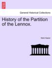 Image for History of the Partition of the Lennox.