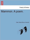 Image for Mammon. a Poem.