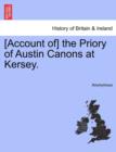 Image for [Account Of] the Priory of Austin Canons at Kersey.