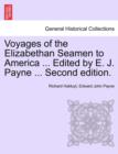 Image for Voyages of the Elizabethan Seamen to America ... Edited by E. J. Payne ... Second Edition.