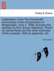 Image for Celebration of the Two-Hundredth Anniversary of the Incorporation of Bridgewater, June 3. 1856; Including the Address by Hon. Emory Washburn. Poem by James Reed and the Other Exercises of the Occasion
