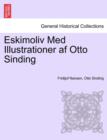 Image for Eskimoliv Med Illustrationer AF Otto Sinding