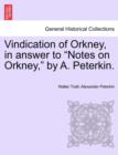 Image for Vindication of Orkney, in Answer to Notes on Orkney, by A. Peterkin.