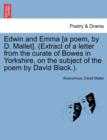 Image for Edwin and Emma [A Poem, by D. Mallet]. (Extract of a Letter from the Curate of Bowes in Yorkshire, on the Subject of the Poem by David Black.).