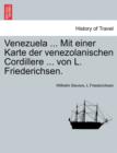 Image for Venezuela ... Mit Einer Karte Der Venezolanischen Cordillere ... Von L. Friederichsen.