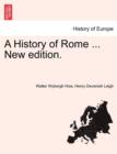 Image for A History of Rome ... New edition.